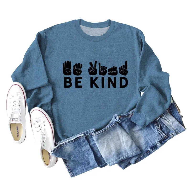 Be Kind Finger Fist Letters Loose Autumn and Winter Bottoms Long Sleeve Large Size Sweater Women