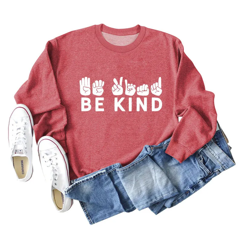 Be Kind Finger Fist Letters Loose Autumn and Winter Bottoms Long Sleeve Large Size Sweater Women