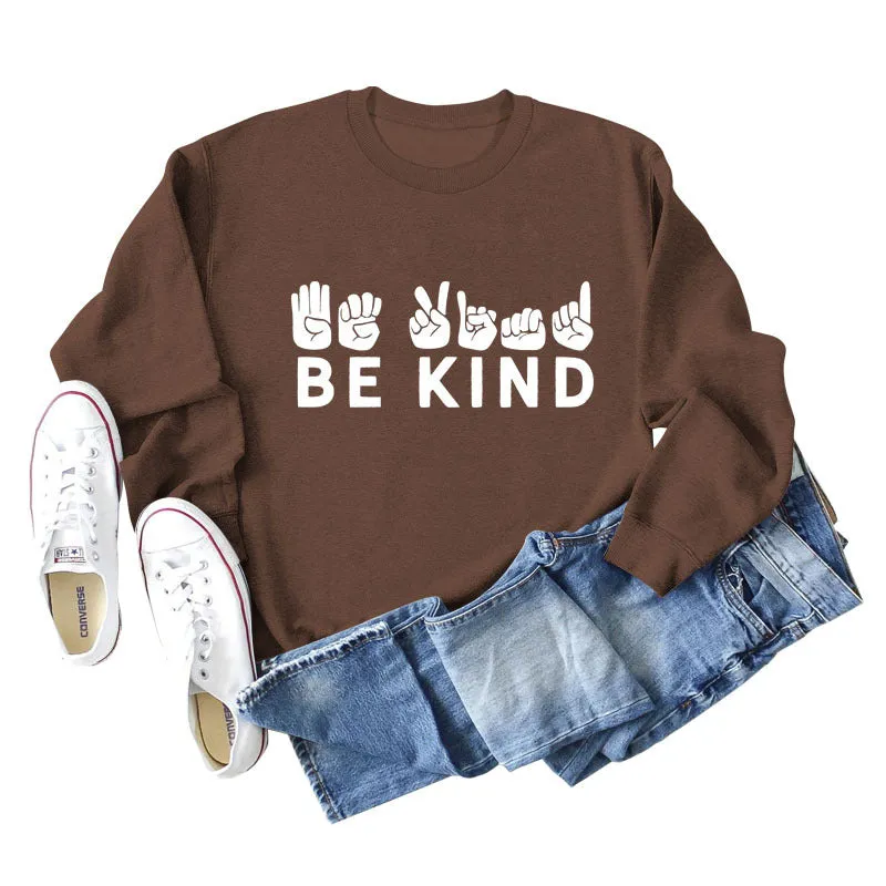 Be Kind Finger Fist Letters Loose Autumn and Winter Bottoms Long Sleeve Large Size Sweater Women